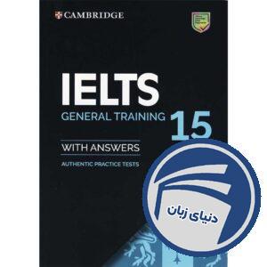 Cambridge IELTS 15 General