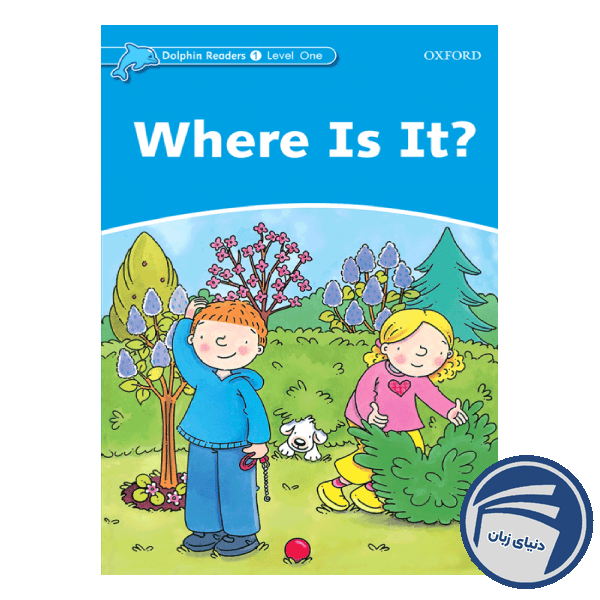 Where Is It_Dolphin Readers Level 1